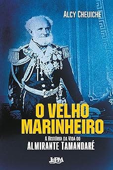 O Velho Marinheiro Alcy Cheuiche